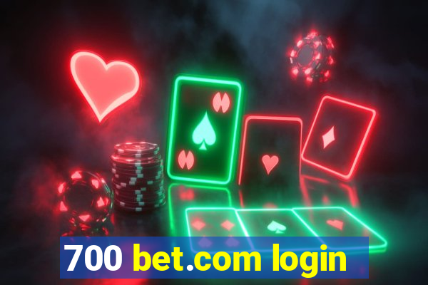 700 bet.com login